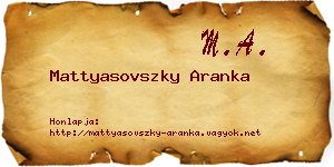 Mattyasovszky Aranka névjegykártya